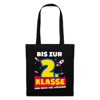 Bis Zur 2. Klasse und noch viel weiter Rakete - Stoffbeutel - Schwarz - Vorne