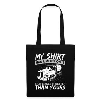 Sur ma chemise se trouve un pilote de mélangeur - Sac en tissu - noir - Devant