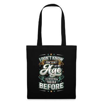 Je ne sais pas comment me comporter. - Sac en tissu - noir - Devant