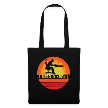 I need a break Software Developer - Tote Bag - black - Front