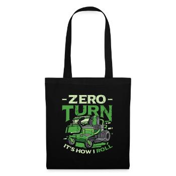 Zero Turn It's How I Roll Lawn Mower - Tote Bag - black - Front