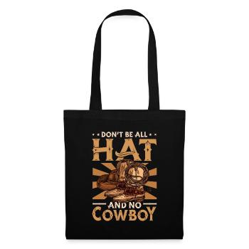 Ne soyez pas tout chapeau et pas de rodéo de cheval de cow-boy - Sac en tissu - noir - Devant