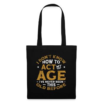 Je ne sais pas comment me comporter. - Sac en tissu - noir - Devant