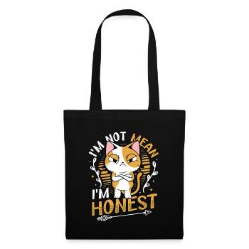 I'm Not Mean I'm Honest Straight Talker - Stoffbeutel - Schwarz - Vorne
