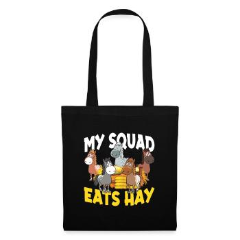 My Squad Eats Hay für eine Reiterin oder Reiter - Stoffbeutel - Schwarz - Vorne