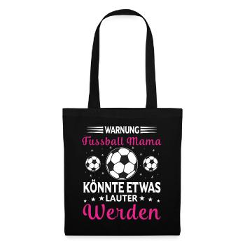 Avertissement Football Maman va crier fort - Sac en tissu - noir - Devant