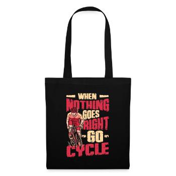 When Nothing Goes Right, Go Cycle, Cycling. - Tote Bag - black - Front