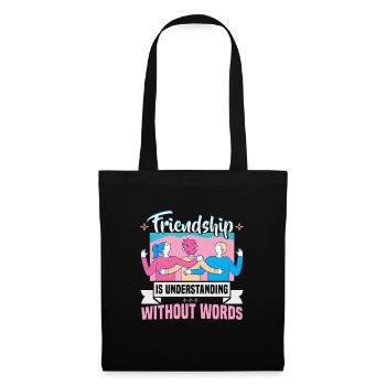 Friendship gift for good friend - Tote Bag - black - Front