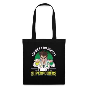Forget your safety, science chemistry - Tote Bag - black - Front