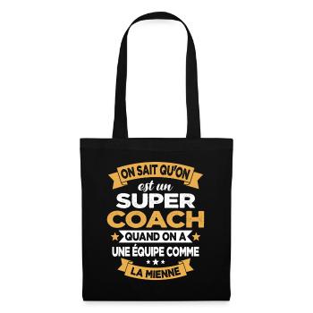 On Sait Qu'on Est Un Super Coach - Sac en tissu - noir - Devant