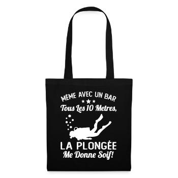 La Plongée Me Donne Soif Mer Cadeau Plongeur Apnée - Sac en tissu - noir - Devant