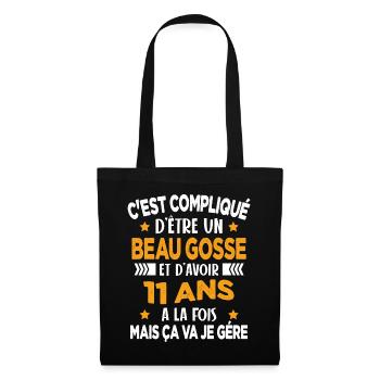 Compliqué d'être un Beau Gosse et D'avoir 11 Ans - Sac en tissu - noir - Devant