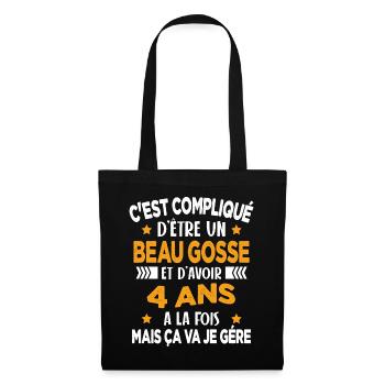 Compliqué d'être un Beau Gosse et D'avoir 4 Ans - Sac en tissu - noir - Devant