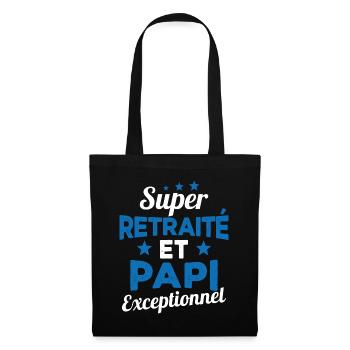 Super Retraité et Papi Exceptionnel Humour Cadeau - Sac en tissu - noir - Devant