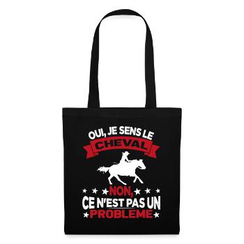 Oui Je Sens Le Cheval non ce n est pas un problème - Sac en tissu - noir - Devant