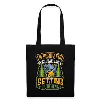 Je suis désolé pour ce que j’ai dit, - Sac en tissu - noir - Devant