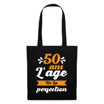 50 Ans Anniversaire 50 ans l'age de la perfection - Sac en tissu - noir - Devant