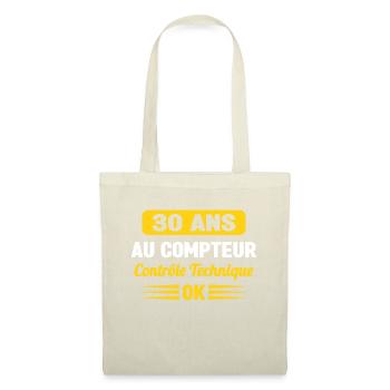 30 Ans Au Compteur Humour 30eme Anniversaire - Sac en tissu - nature - Devant