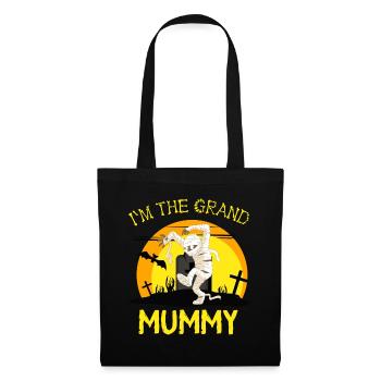 Im the grand mummy, funny grandma halloween - Tote Bag - black - Front