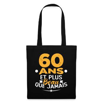 60 Ans et plus beau que jamais - Sac en tissu - noir - Devant