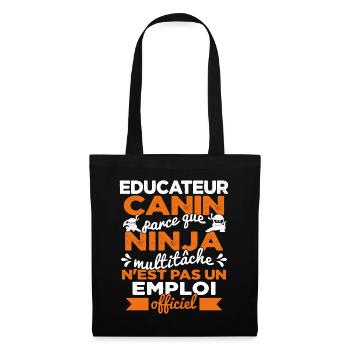 Educateur Canin Drôle Cadeau Ninja Humor - Sac en tissu - noir - Devant