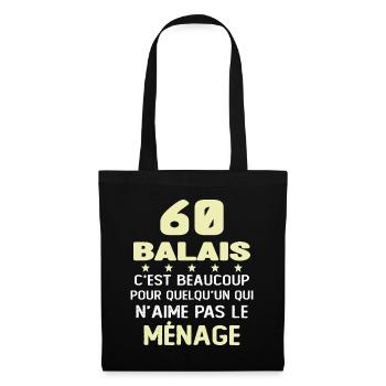 60 balais Drôle Cadeau Anniversaire 60 ans - Sac en tissu - noir - Devant
