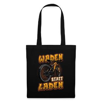 Waden Statt Laden, Mountain Bike, Mtb. - Stoffbeutel - Schwarz - Vorne