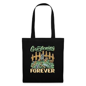 Gardening, Forever Gardener. - Tote Bag - black - Front