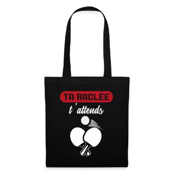 Ta Raclée T'Attends Ping-Pong Pongiste - Sac en tissu - noir - Devant