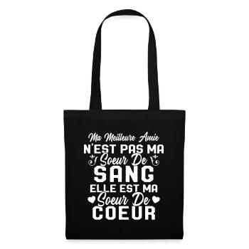 Ma Meilleure Amie N'est Pas Ma Soeur De Sang - Sac en tissu - noir - Devant