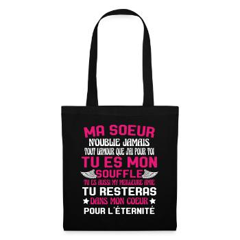 Ma Soeur Es Ma Vie Tu Es Aussi My Meilleure Amie - Sac en tissu - noir - Devant