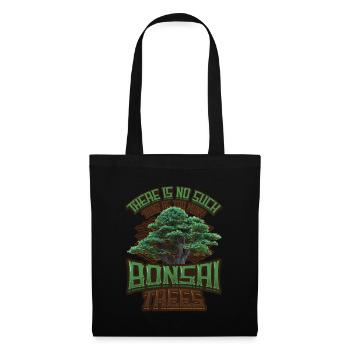 Il n’y a pas trop de bonsaïs. - Sac en tissu - noir - Devant