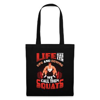 Life has its ups and downs. - Tote Bag - black - Front