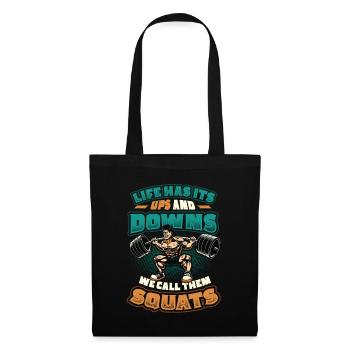 Life has its ups and downs. - Tote Bag - black - Front