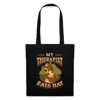 My therapist eats hay horse lovers - Tote Bag - black - Front