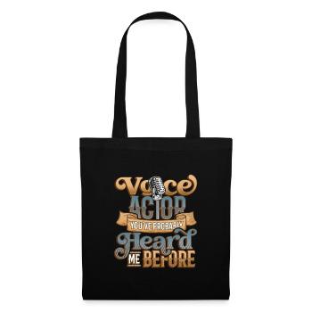 Acteur de doublage Vous m’avez probablement entendu avant la voix - Sac en tissu - noir - Devant