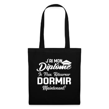 J'ai mon diplôme je peux retourner dormir? - Sac en tissu - noir - Devant