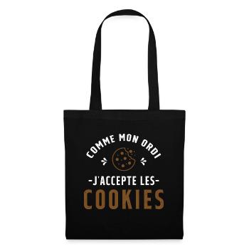Cadeau humoristique original Accepte les cookies - Sac en tissu - noir - Devant