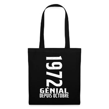 Génial(e) Depuis Octobre 1972 - Sac en tissu - noir - Devant