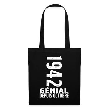 Génial(e) Depuis Octobre 1942 - Sac en tissu - noir - Devant