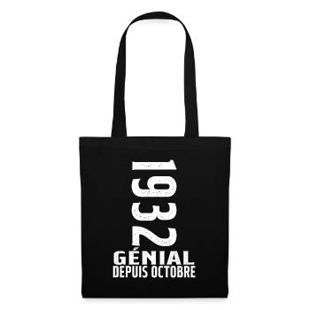 Génial(e) Depuis Octobre 1932 - Sac en tissu - noir - Devant