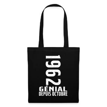Génial(e) Depuis Octobre 1962 - Sac en tissu - noir - Devant