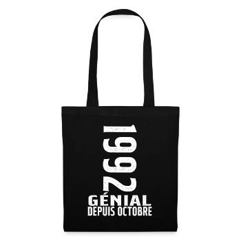 Génial(e) Depuis Octobre 1992 - Sac en tissu - noir - Devant