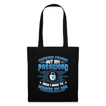 Drôle de mot de passe de cybersécurité Renommer My Dog Tech - Sac en tissu - noir - Devant