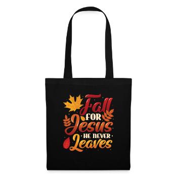 Fall for Jesus, He Never Leaves the Religious - Tote Bag - black - Front