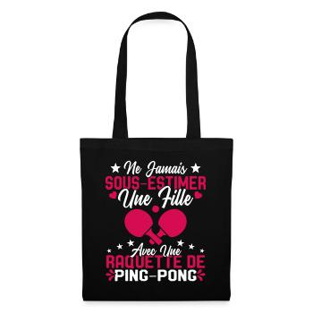 Une fille et joueur de ping pong Cadeau Humour - Sac en tissu - noir - Devant