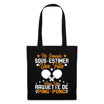 Une fille et joueur de ping pong Cadeau Humour - Sac en tissu - noir - Devant