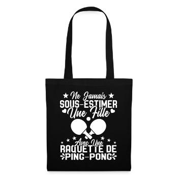 Une fille et joueur de ping pong Cadeau Humour - Sac en tissu - noir - Devant