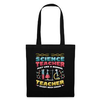 Professeur de sciences, beaucoup plus cool. - Sac en tissu - noir - Devant