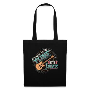 Es Ist Nicht Verstimmt, Es Ist Jazz - Jazz Band. - Stoffbeutel - Schwarz - Vorne